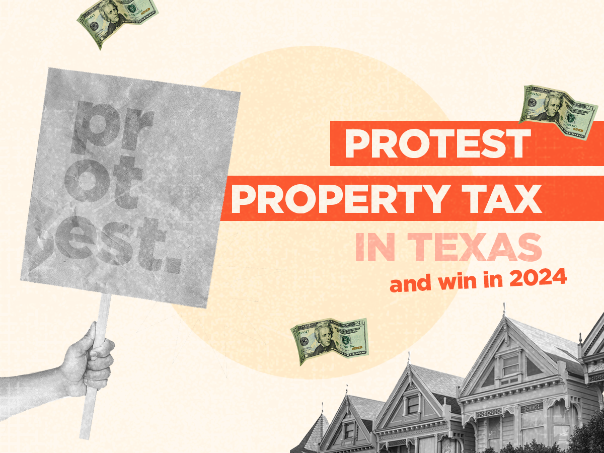 How to Protest Property Tax in Texas &amp; Win in 2024 With Bezit