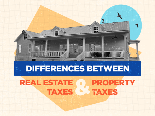 Comparing real estate and property taxes