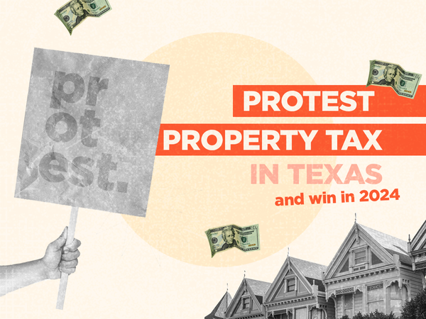 Protest Property Tax in 2024