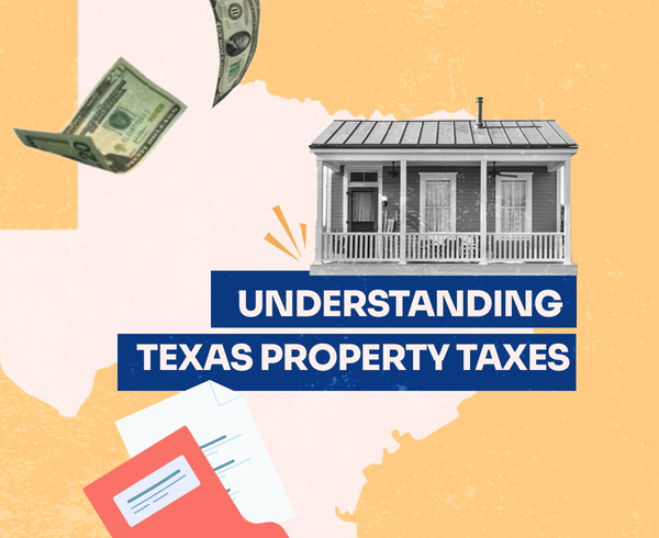 Understanding Texas Property Taxes with bills, currency, and real estate