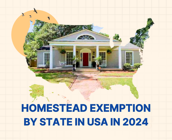 Homestead Exemptions by State in USA in 2024