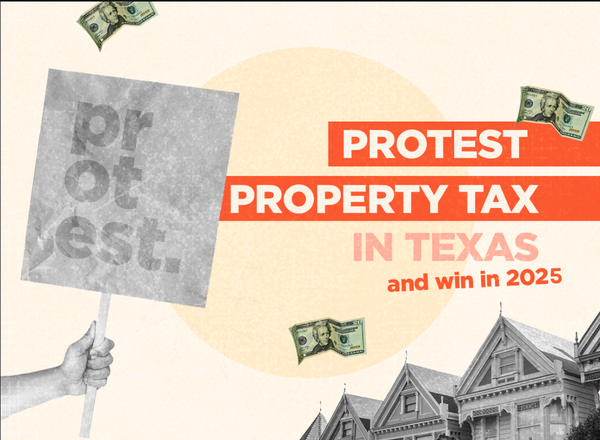 Protest Property Tax and win in 2025