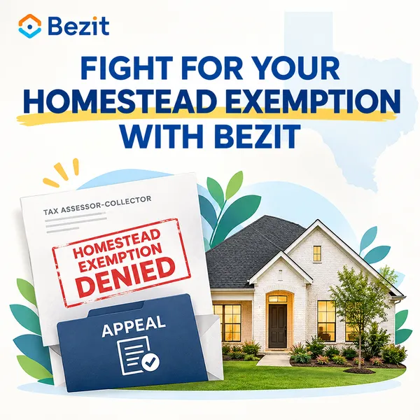Your Texas Homestead Exemption Was Denied. Here Is How to Appeal, and What Happens Next.