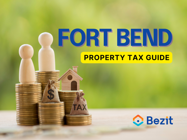Property Tax Guide for Fort Bend County