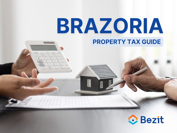 Brazoria County Property Tax Guide for 2024 | Bezit.co